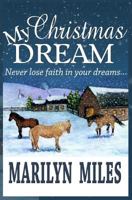 My Christmas Dream 1729003850 Book Cover