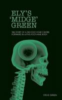 Ely's 'Midge' Green 178507721X Book Cover