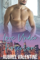 Love Under Protection B085RNLT9C Book Cover