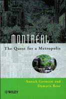 Montréal: The Quest for a Metropolis 0471949078 Book Cover