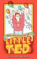 The Adventures of Little Ted 1847485871 Book Cover