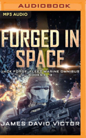 Forged in Space Omnibus 1695672771 Book Cover