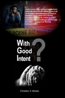 With Good Intent B0DQ5T3VDB Book Cover