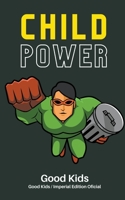 Child Power B0BY5QMM7C Book Cover