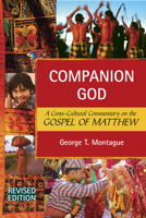 Companion God: A Cross-Cultural Commentary on the Gospel of Matthew 080913103X Book Cover