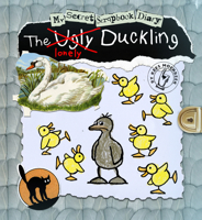 The Ugly Duckling: My Secret Scrapbook Diary 1846435935 Book Cover