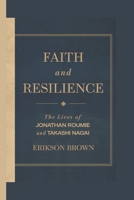 Faith and Resilience: The Lives of Jonathan Roumie and Takashi Nagai B0F1LMZFQC Book Cover