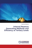 Internal Revenue Generating Methods and Efficiency at Tertiary Levels 6139442559 Book Cover