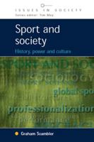 Sport and Society: History, Power and Culture 0335210708 Book Cover