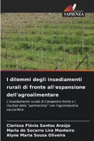 I dilemmi degli insediamenti rurali di fronte all'espansione dell'agroalimentare (Italian Edition) 6208576377 Book Cover
