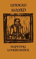 Undead 1620 Ad 1326920286 Book Cover