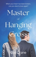 Master of Hanging Cross: (An Exmoor Romance: Book 2) 1739971639 Book Cover