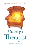 On Being a Therapist (Jossey Bass Social and Behavioral Science Series) 1555425550 Book Cover