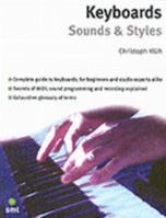 Keyboards Sounds & Styles: Book & CD 1844920615 Book Cover