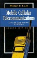 Mobile Cellular Telecommunications: Analog and Digital Systems 0070380899 Book Cover