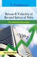 Returns & Volatility of Sectoral Indices of Nifty: Pre and Post-Recession 1695557034 Book Cover