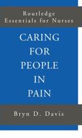 Caring for People in Pain 0415188903 Book Cover