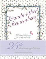 Grandmother Remembers a Written Heirloom for My Grandchild 1617690325 Book Cover