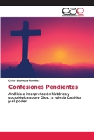 Confesiones Pendientes 620937364X Book Cover