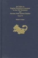 An Index to English Periodical Literature on the Old Testament and Ancient Near Eastern Studies 0810834936 Book Cover