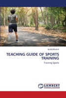 TEACHING GUIDE OF SPORTS TRAINING: Training Sports 6203840084 Book Cover