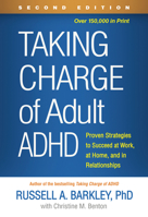 Taking Charge of Adult ADHD 1606233386 Book Cover