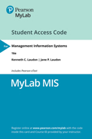 Management Information Systems: Managing the Digital Firm -- MyLab MIS with Pearson eText Access Code 0135205565 Book Cover