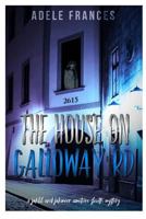 The House On Galloway RD: A Jahlil and Jameer Amature Slueth Mystery 1539803201 Book Cover