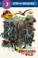 Dinosaurs in the Wild! (Jurassic World Dominion) 0593373030 Book Cover