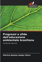 Progressi e sfide dell'educazione ambientale brasiliana (Italian Edition) 6208303036 Book Cover