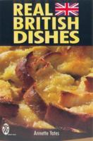 Real British Dishes (Right Way) 0716021137 Book Cover