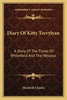 Diary of Mrs. Kitty Trevylyan 1144061695 Book Cover