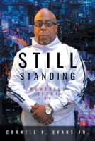 Still Standing: Using Inner Strength 1493172980 Book Cover