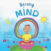 Strong Mind: Dzogchen for Kids (Learn to Relax in Mind with Stormy Feelings) 1915175054 Book Cover