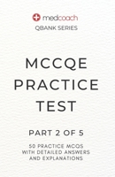 MCCQE Practice Test: Part 2 B0C47LSDDF Book Cover