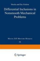 Differential Inclusions in Nonsmooth Mechanical Problems (Progress in Nonlinear Differential Equations and Their Applications) 3764329009 Book Cover
