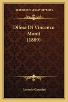 Difesa Di Vincenzo Monti (1889) 1274119804 Book Cover