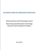 National Privacy Research Strategy 1542439108 Book Cover