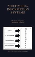 Multimedia Information Systems 1475770626 Book Cover