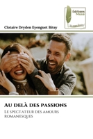 Au delà des passions (French Edition) 6208851971 Book Cover