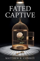 Fated Captive B0FMP8QYJW Book Cover