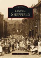 Central Sheffield (Archive Photographs) 0752400118 Book Cover