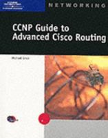 CCNP Guide to Advanced Cisco Routing (CCNA) 0619015756 Book Cover