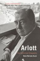 Arlott: The Authorised Biography 1781312273 Book Cover