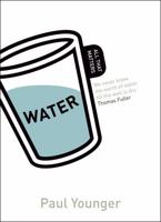 Water: All That Matters 1444156810 Book Cover