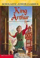 King Arthur 0439440645 Book Cover