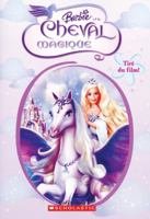 Barbie et le Cheval Magique 0439948568 Book Cover