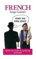 French Lingo Learner 2018 (Lingo Learners) (French and English Edition) 1903096286 Book Cover