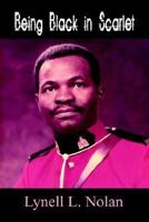 Being Black in Scarlet 1410726967 Book Cover