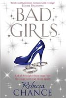 Bad Girls 1847393969 Book Cover